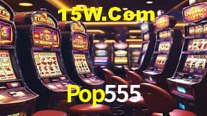 Welcome Bonus Pop555