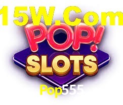 Pop555,Pop555.Com